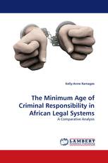The Minimum Age of Criminal Responsibility in African Legal Systems