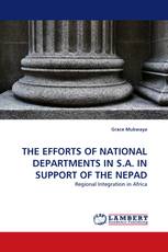 THE EFFORTS OF NATIONAL DEPARTMENTS IN S.A. IN SUPPORT OF THE NEPAD