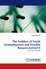 The Problem of Youth Unemployment and Possible Reasons behind It