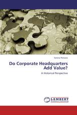 Do Corporate Headquarters Add Value?