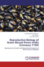 Reproductive Biology of Green Mussel Perna viridis (Linnaeus 1758)