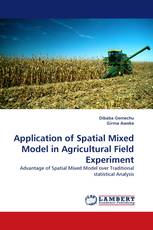 Application of Spatial Mixed Model in Agricultural Field Experiment