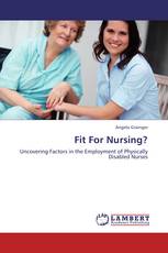 Fit For Nursing?