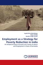 Employment as a Strategy for Poverty Reduction in India