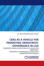 CBAS AS A VEHICLE FOR PROMOTING DEMOCRATIC GOVERNANCE IN LGA