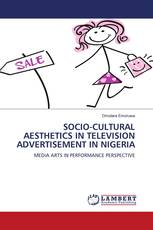 SOCIO-CULTURAL AESTHETICS IN TELEVISION ADVERTISEMENT IN NIGERIA