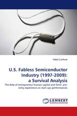 U.S. Fabless Semiconductor Industry (1997-2009): a Survival Analysis