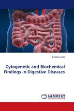 Cytogenetic and Biochemical Findings in Digestive Diseases