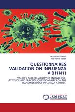 QUESTIONNAIRES VALIDATION ON INFLUENZA A (H1N1)