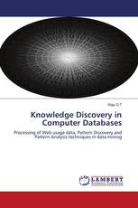 Knowledge Discovery in Computer Databases