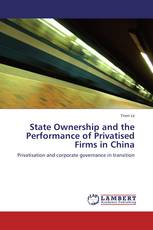 State Ownership and the Performance of Privatised Firms in China