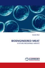 BIOENGINEERED MEAT