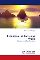 Expanding the Conscious World
