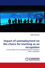 Impact of unemployment on the choice for teaching as an occupation