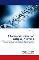 A Comparative Study on Biological Networks