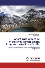 Impact Assessment of Watershed Development Programme in Shivalik Hills