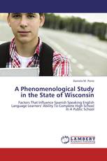 A Phenomenological Study in the State of Wisconsin