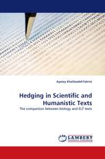 Hedging in Scientific and Humanistic Texts