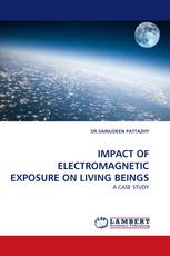 IMPACT OF ELECTROMAGNETIC EXPOSURE ON LIVING BEINGS