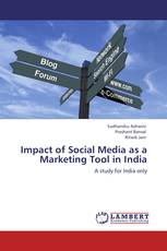Impact of Social Media as a Marketing Tool in India