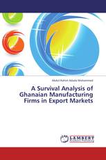 A Survival Analysis of Ghanaian Manufacturing Firms in Export Markets