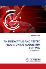 AN INNOVATIVE AND TESTED PROVISIONING ALGORITHM FOR VPN