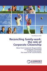 Reconciling family-work:  the role of  Corporate Citizenship