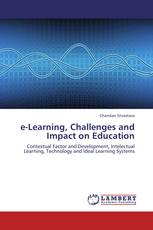 e-Learning, Challenges and Impact on Education