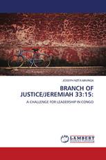 BRANCH OF JUSTICE/JEREMIAH 33:15: