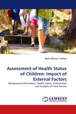 Assessment of Health Status of Children: Impact of External Factors