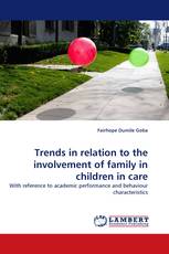 Trends in relation to the involvement of family in children in care