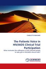 The Patients Voice in HIV/AIDS Clinical Trial Participation
