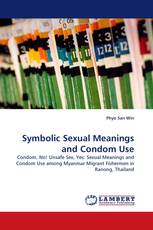 Symbolic Sexual Meanings and Condom Use