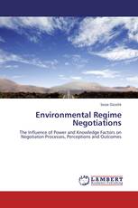 Environmental Regime Negotiations