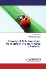 Journey of Role transition from student to staff nurse in Pakistan