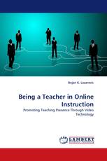 Being a Teacher in Online Instruction