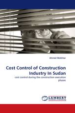 Cost Control of Construction Industry In Sudan