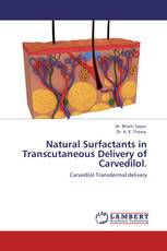 Natural Surfactants in Transcutaneous Delivery of Carvedilol.