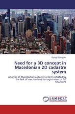 Need for a 3D concept in Macedonian 2D cadastre system