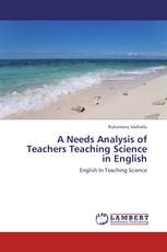 A Needs Analysis of Teachers Teaching Science in English
