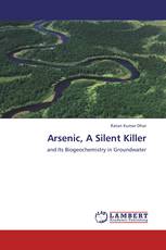 Arsenic, A  Silent  Killer