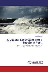 A Coastal Ecosystem and a People in Peril: