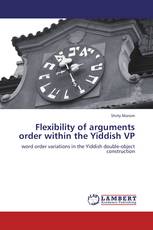 Flexibility of arguments order within the Yiddish VP