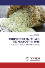 ADOPTION OF IMPROVED TECHNOLOGY IN JUTE