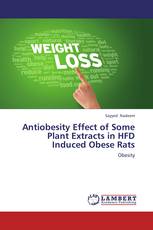 Antiobesity Effect of Some Plant Extracts in HFD Induced Obese Rats