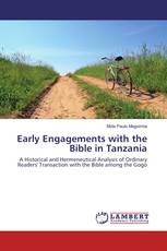 Early Engagements with the Bible in Tanzania
