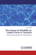 The Impact of HIV/AIDS on Labour Force in Tanzania