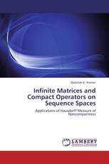 Infinite Matrices and Compact Operators on Sequence Spaces