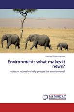 Environment: what makes it news?