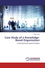 Case Study of a Knowledge-Based Organization